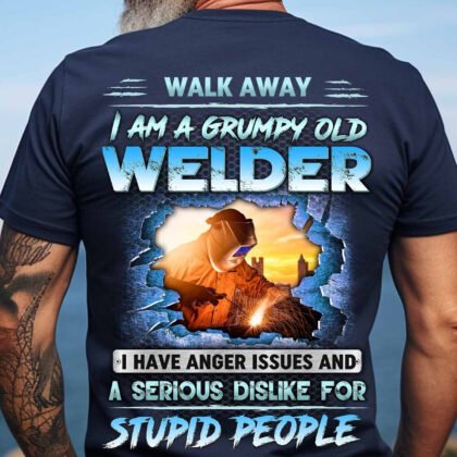 I am a Grumpy Old Welder